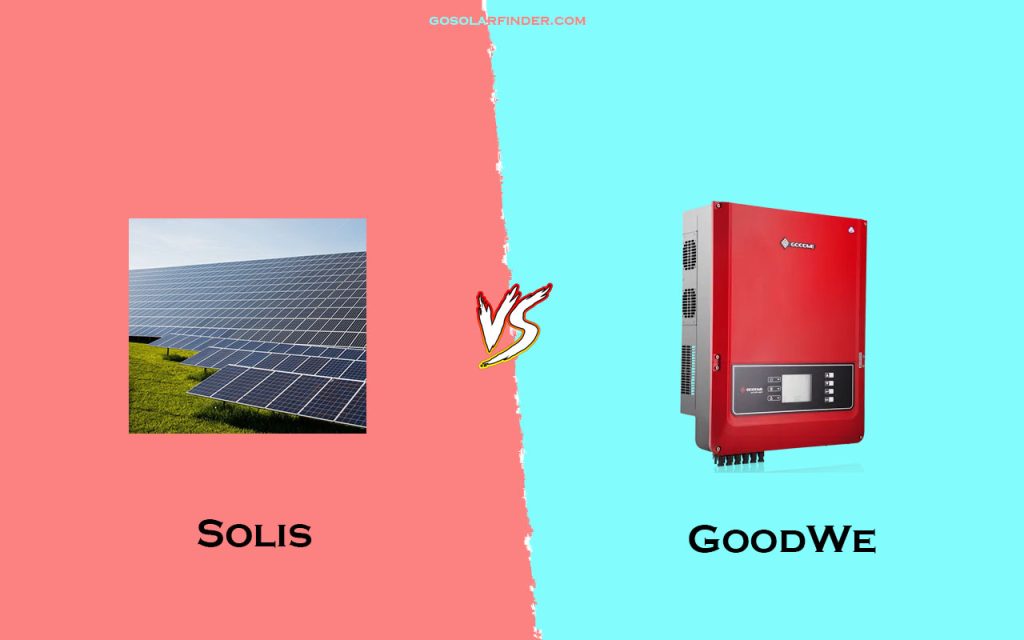 Goodwe Vs Solis Inverter