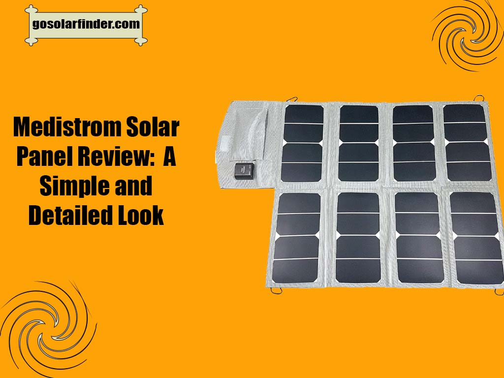 Medistrom Solar Panel Review